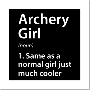 Archery Girl Definition Posters and Art